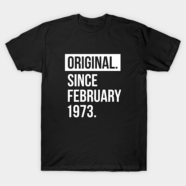 Original since February 1973 T-Shirt by hoopoe